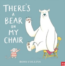 동물│There's a Bear on My Chair (by Ross Collins)